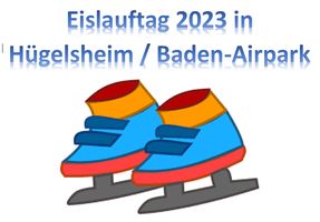 Eislauftag in Hügelsheim am Baden-Airpark